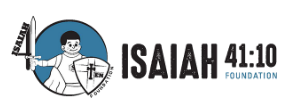 Logo with a smiling child holding a sword labeled ISAIAH and a shield labeled FOUNDATION, next to the text ISAIAH 41:10 FOUNDATION.