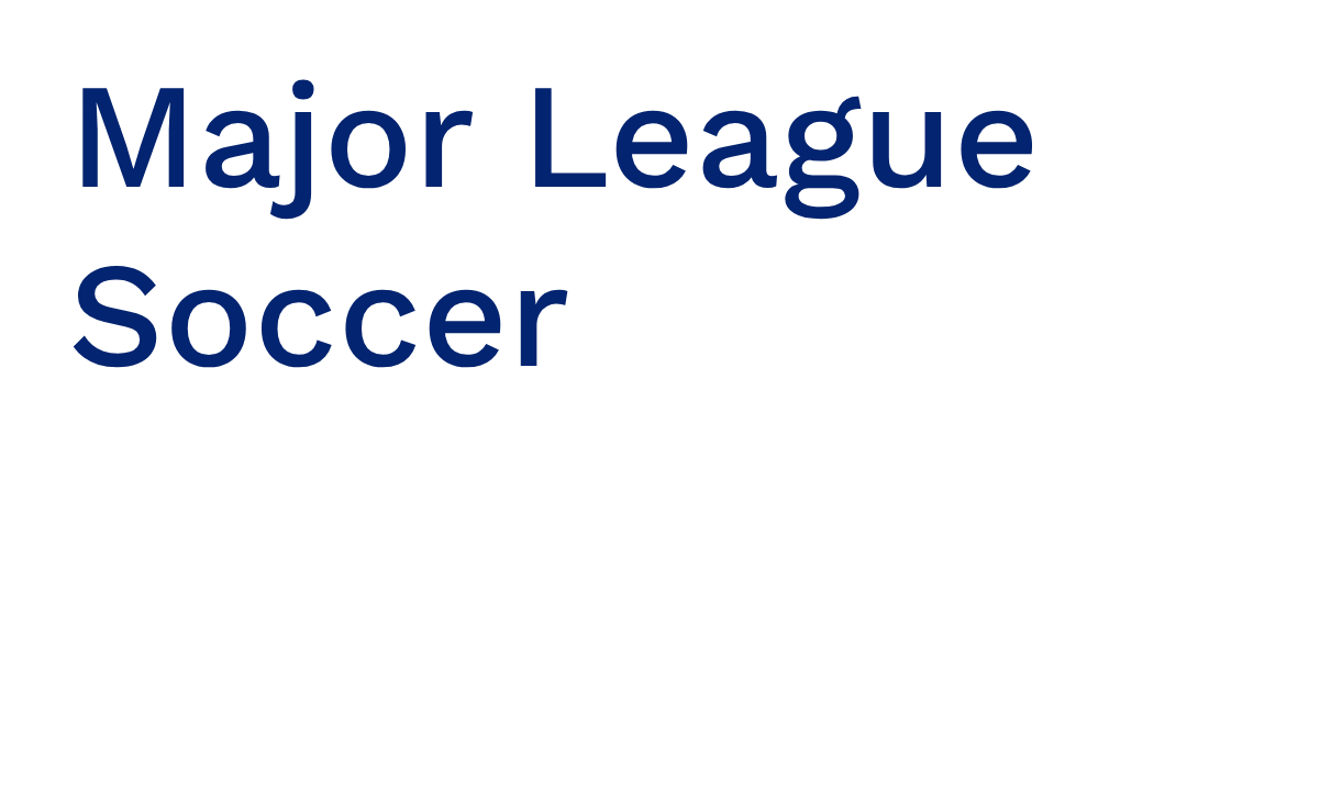 Blue text on a light gray background reads, Major League Soccer
